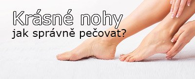 Ako sa starať o nohy, aby boli zdravé a krásne po celý rok | ARNO-obuv.sk - obuv s tradíciou