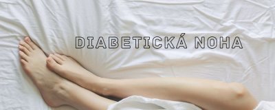Ako sa pozná diabetická noha? | ARNO-obuv.sk - obuv s tradíciou