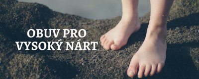 3 kroky, ako vybrať obuv pre vysoký priehlavok | ARNO-obuv.sk - obuv s tradíciou